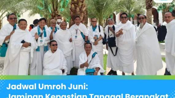 Biaya Umroh Juni 2025 Lengkap dengan Jadwal Berangkat