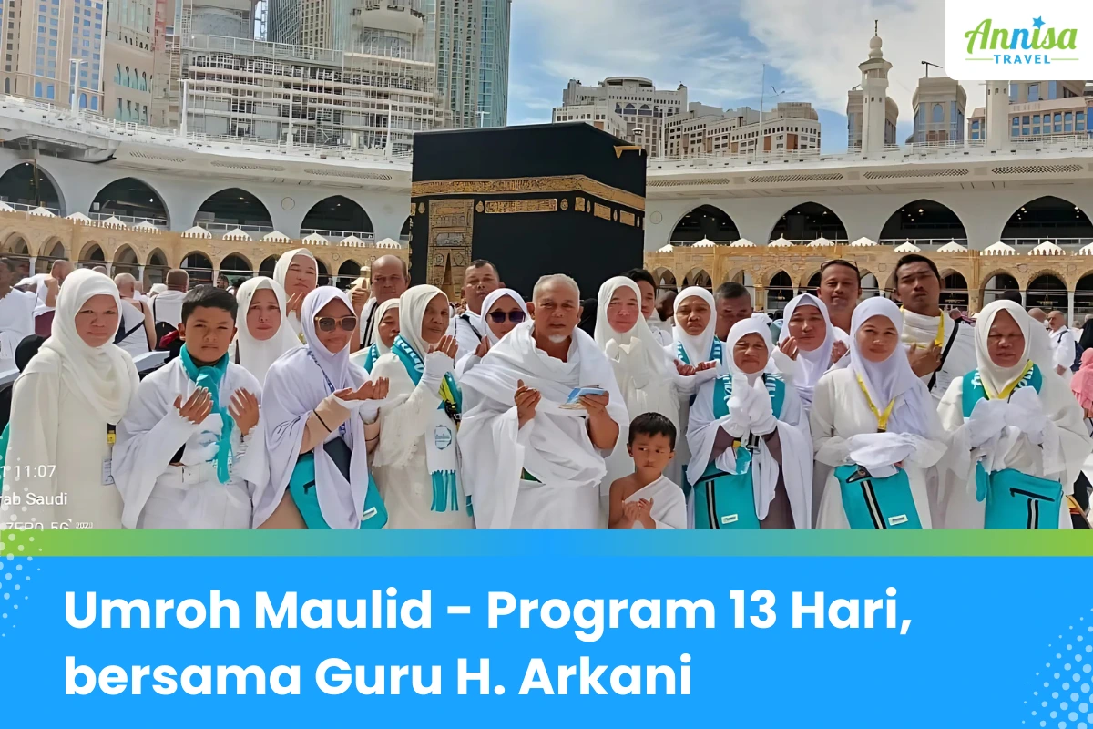 Umroh Maulid bersama Guru H. Arkani