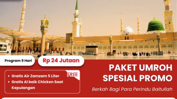 Umroh Promo Agustus 2025 – Free Albaik Chiken – Program 9 Hari