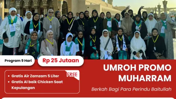 Umroh Promo Rp25 Jutaan – Free Albaik Chicken – 10 Juli 2025